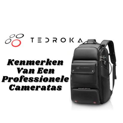 5 Essentiële Kenmerken Van Een Professionele Cameratas